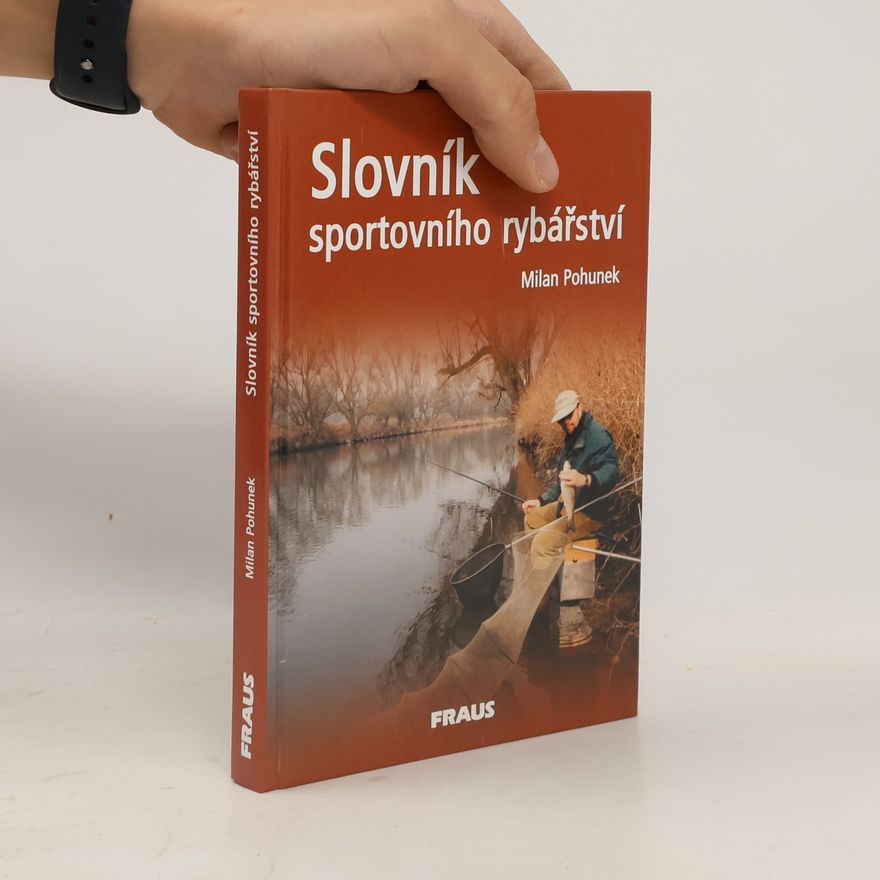 Milan Pohunek Slovník sportovního rybářství