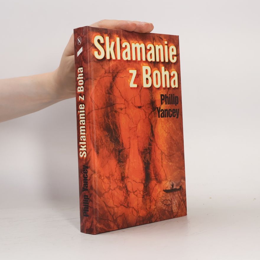Philip D. Yancey Sklamanie z Boha