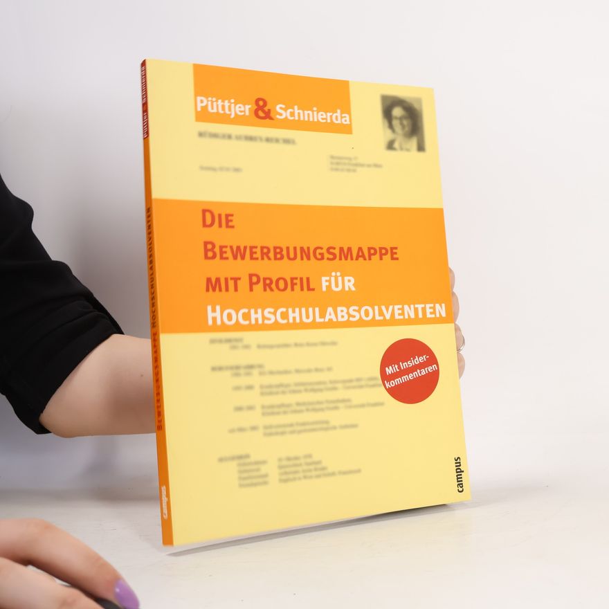 Christian Püttjer Die Bewerbungsmappe mit Profil für Hochschulabsolventen