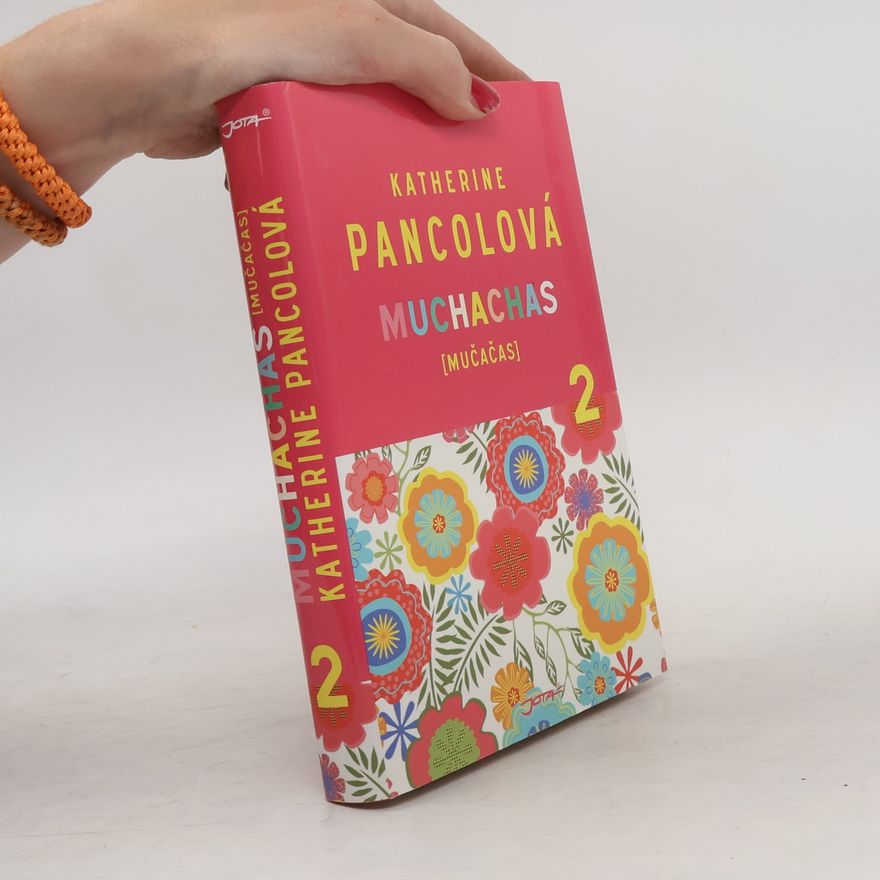 Katherine Pancol Muchachas (mučačas). 2