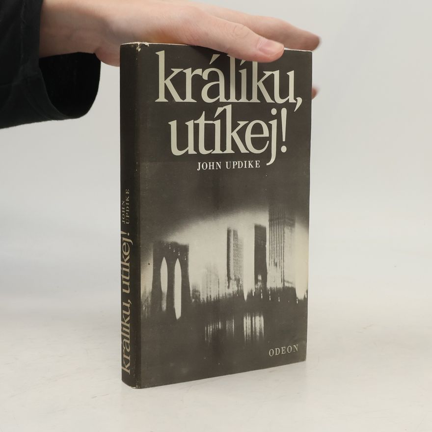 John Updike Králíku, utíkej!