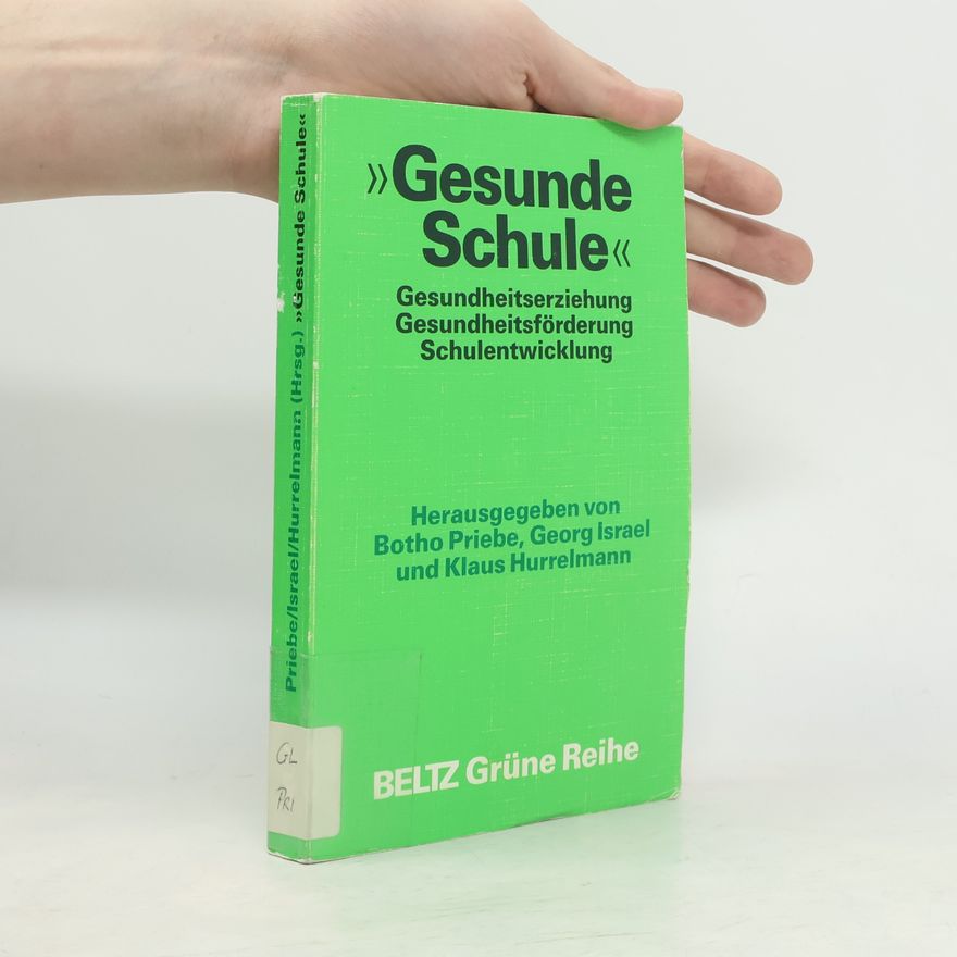 Georg Israel Grüne Reihe: Gesunde Schule