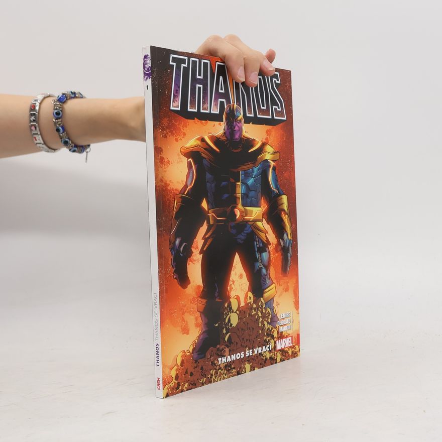 Jeff Lemire Thanos. Thanos se vrací