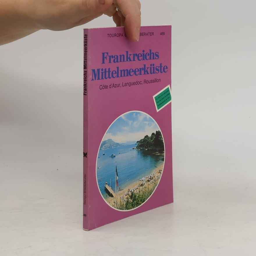 Karl O. Hermanns Frankreichs Mittelmeerküste