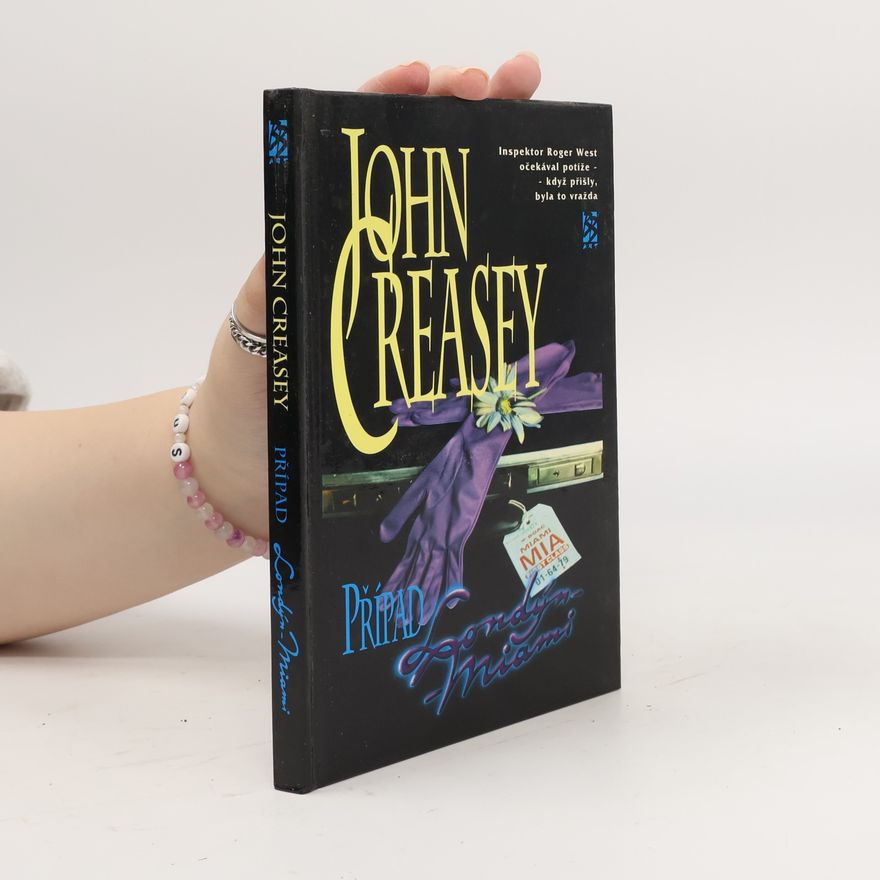 John Creasey Případ Londýn - Miami