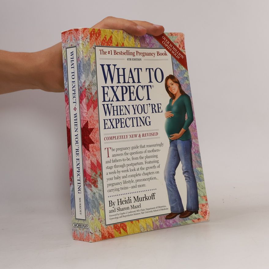 Heidi Murkoff What to Expect When You're Expecting