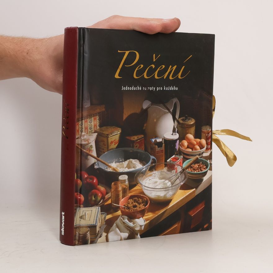 Collectif d'auteurs Pečení Jednoduché recepty pro každého