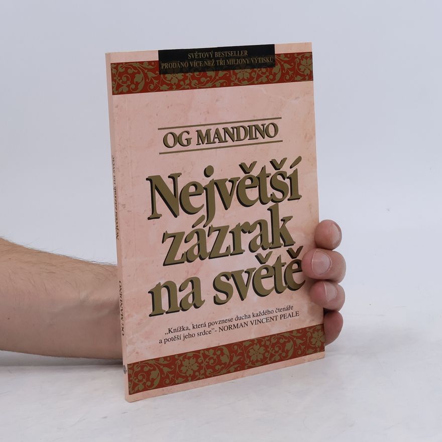 Og Mandino Největší zázrak na světě