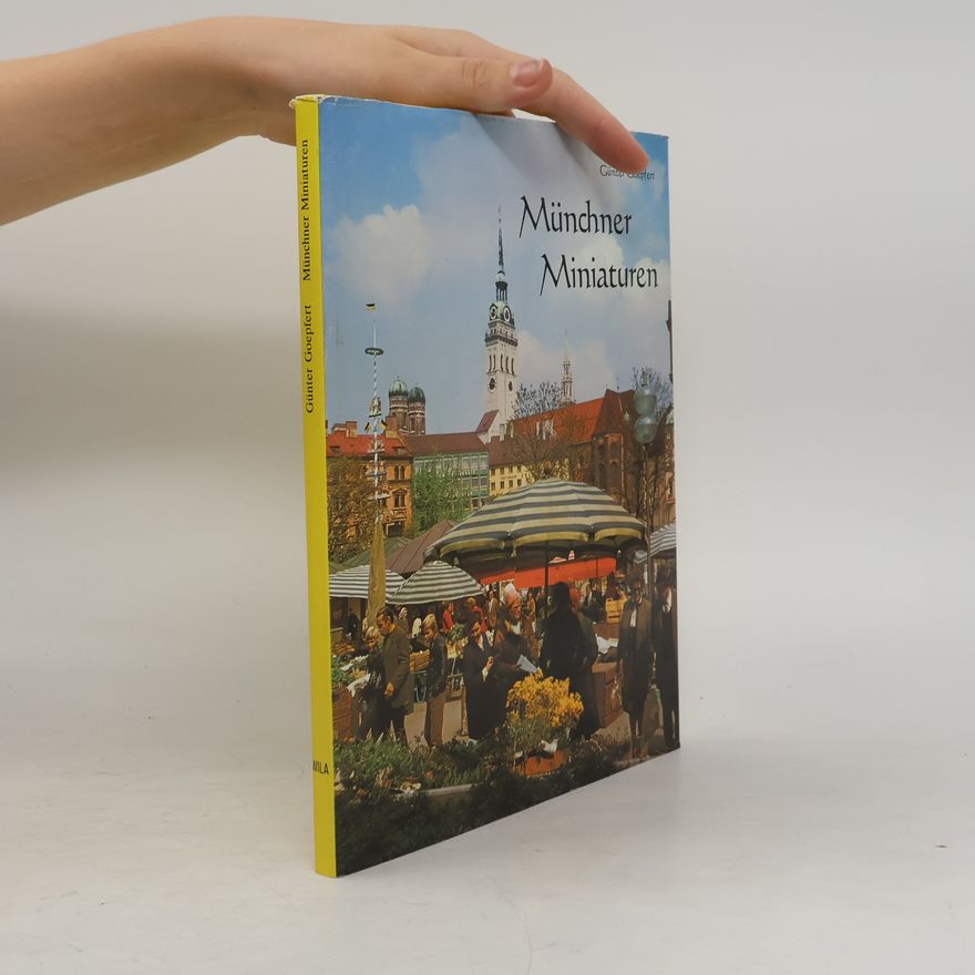 Günter Goepfert Münchner Miniaturen