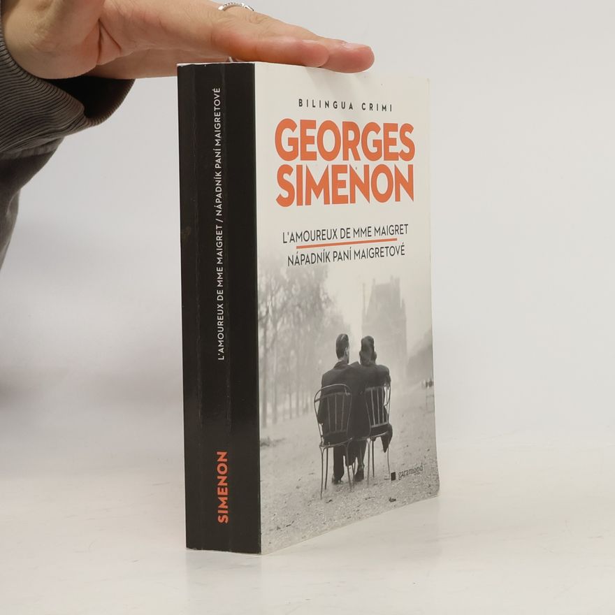 Georges Simenon L'amoureux de Mme Maigret: Nápadník paní Maigretové