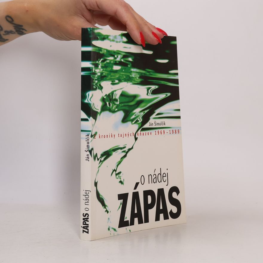 Ján Šimulčík Zápas o nádej