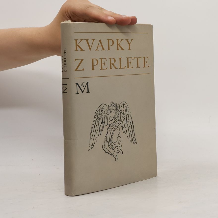 Emil Boleslav Lukáč Kvapky z perlete. Výber z francúzskej poézie od Villona po Valéryho
