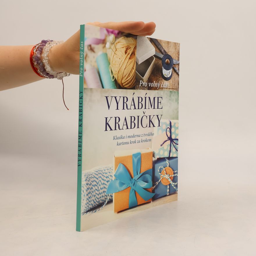 Edwina Cholmeley Jones Vyrábíme krabičky