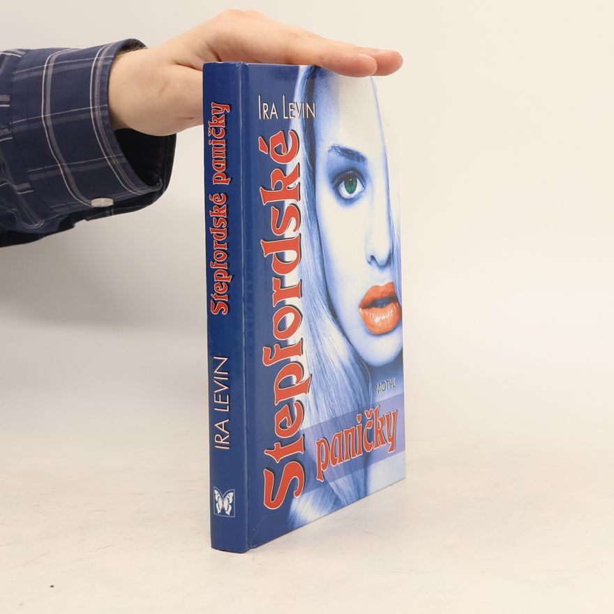 Ira Levin Stepfordské paničky
