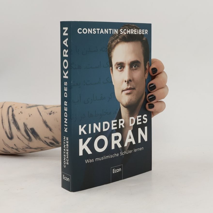 Constantin Schreiber Kinder des Koran