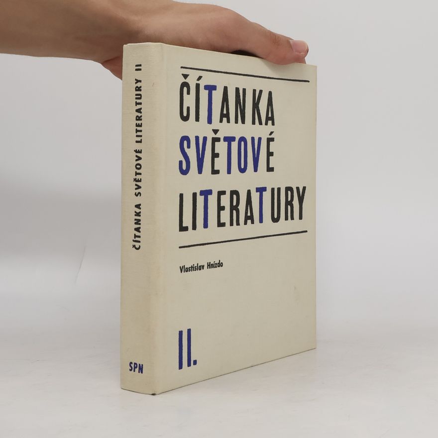Vlastislav Hnízdo Čítanka světové literatury II.