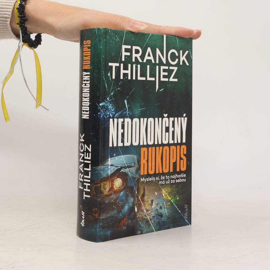 Franck Thilliez Nedokončený rukopis
