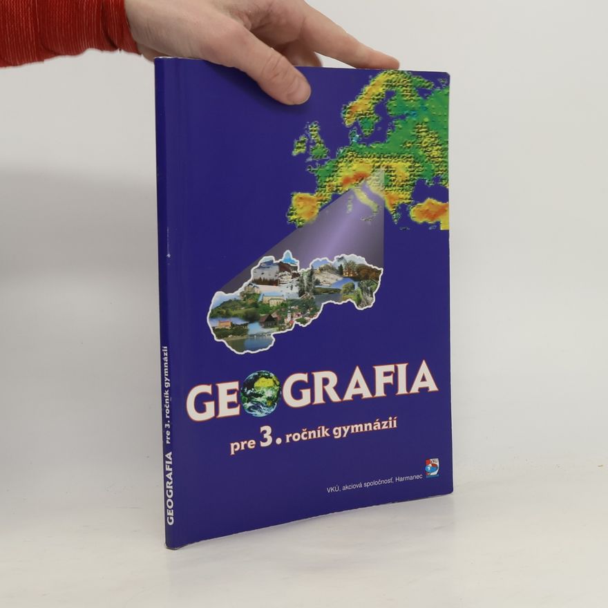 Kolektív autorov Geografia pre 3. ročník gymnázií
