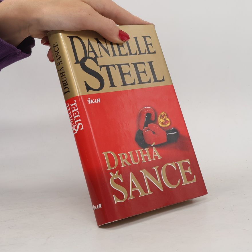 Danielle Steel Druhá šance
