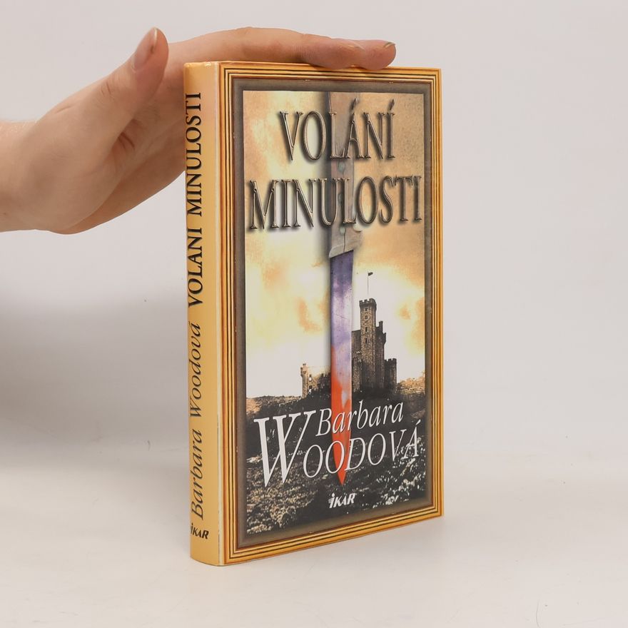 Barbara Wood Volání minulosti