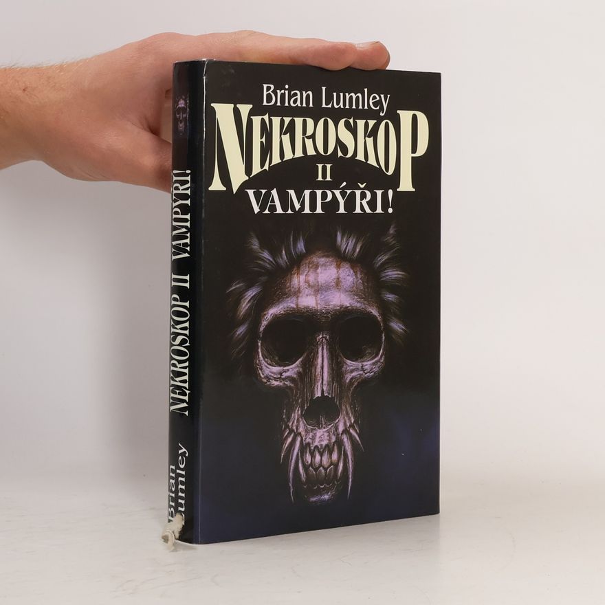 Brian Lumley Nekroskop II. Vampýři!