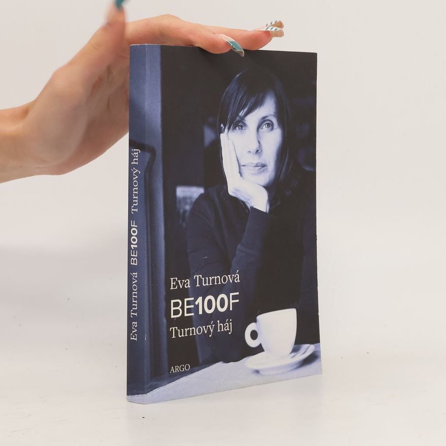 Eva Turnová BE100F : turnový háj