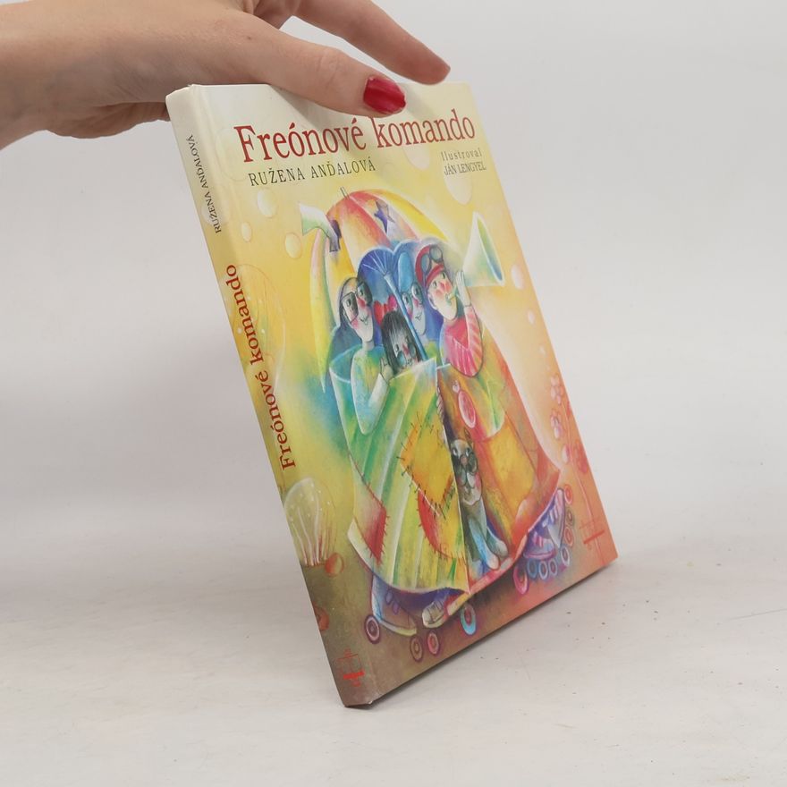 Ružena Anďalová Freónové komando