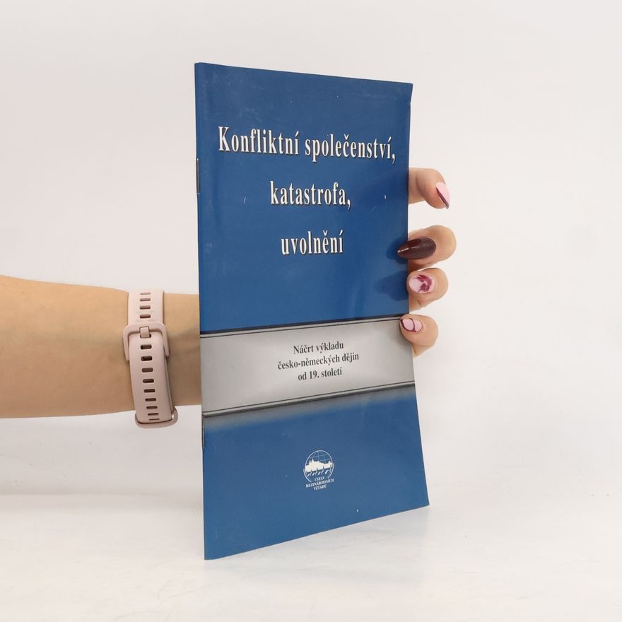 Various authors Konfliktní společenství, katastrofa, uvolnění.