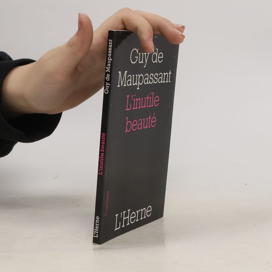 Guy de Maupassant L'inutile beauté