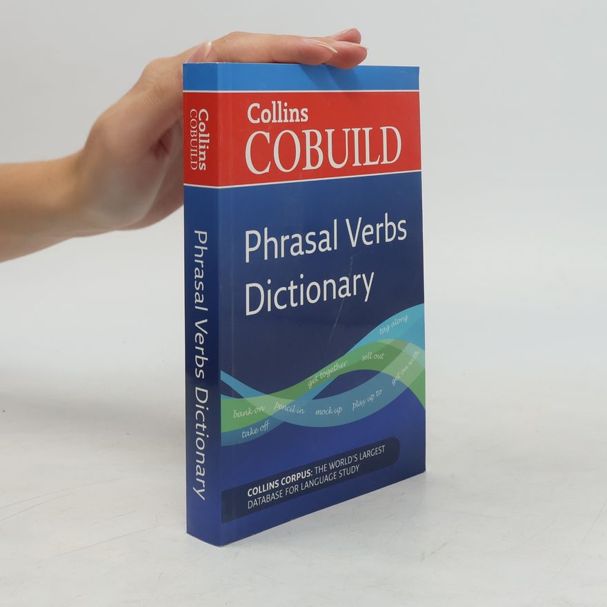 HarperCollins UK Collins Cobuild: Dictionary of Phrasal Verbs