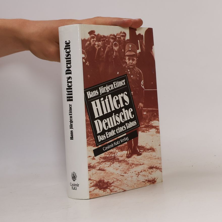 Hans-Jürgen Eitner Hitlers Deutsche