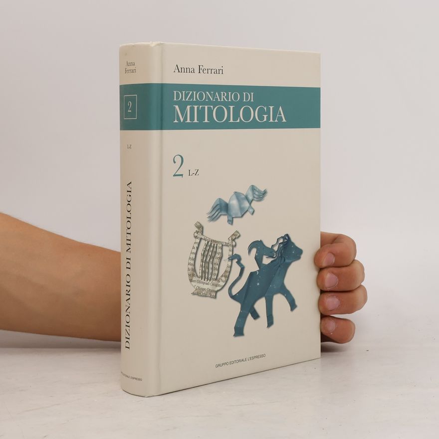 Anna Ferrari Dizionario di mitologia 2