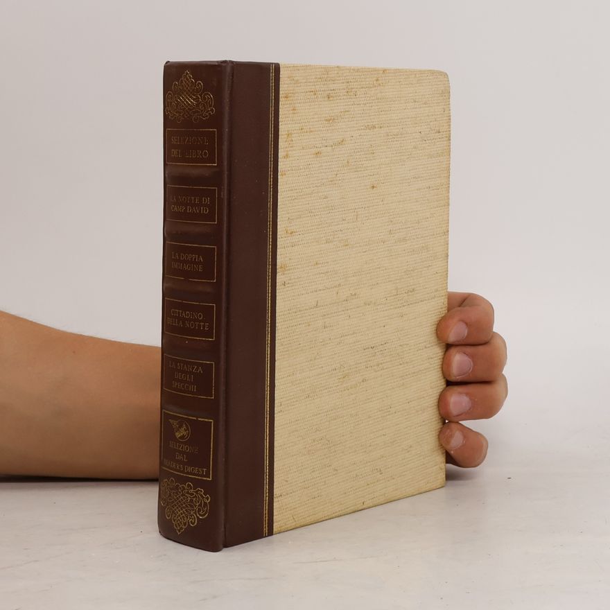 John Rowan Wilson Selezione del Libro. La notte di camp David. La doppia immagine. Cittadino della notte. La stanza degli specchi