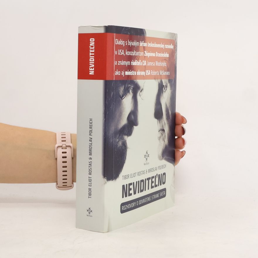 Tibor Eliot Rostas Neviditeľno: rozhovory o odvrátenej strane sveta