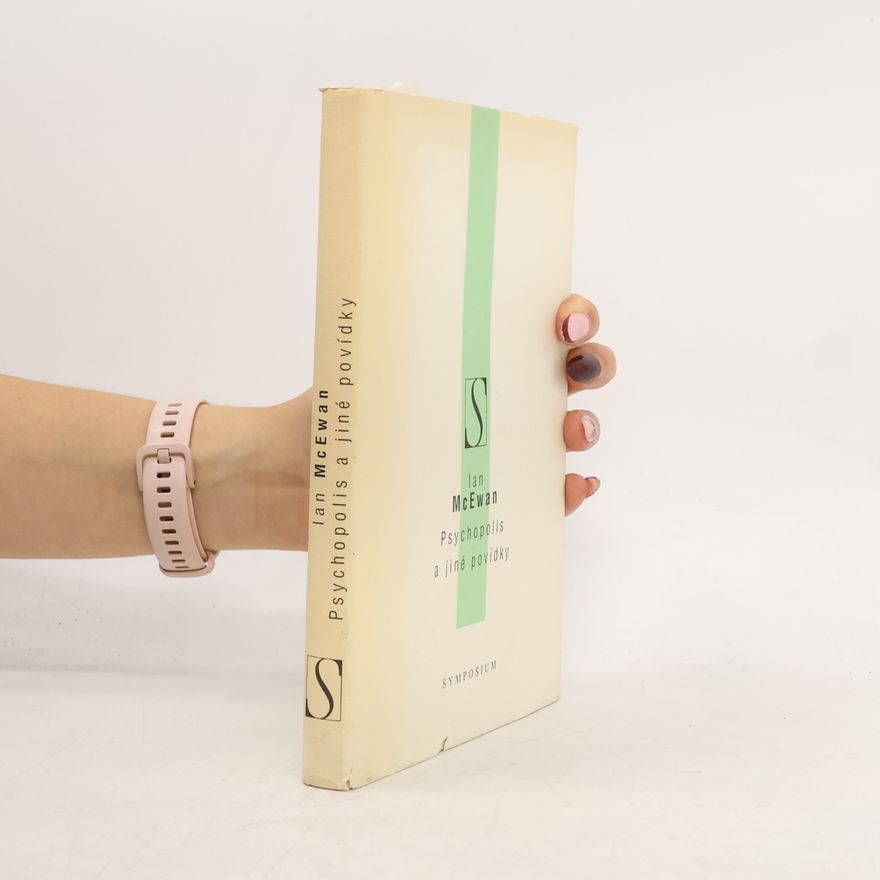 Ian McEwan Psychopolis a jiné povídky