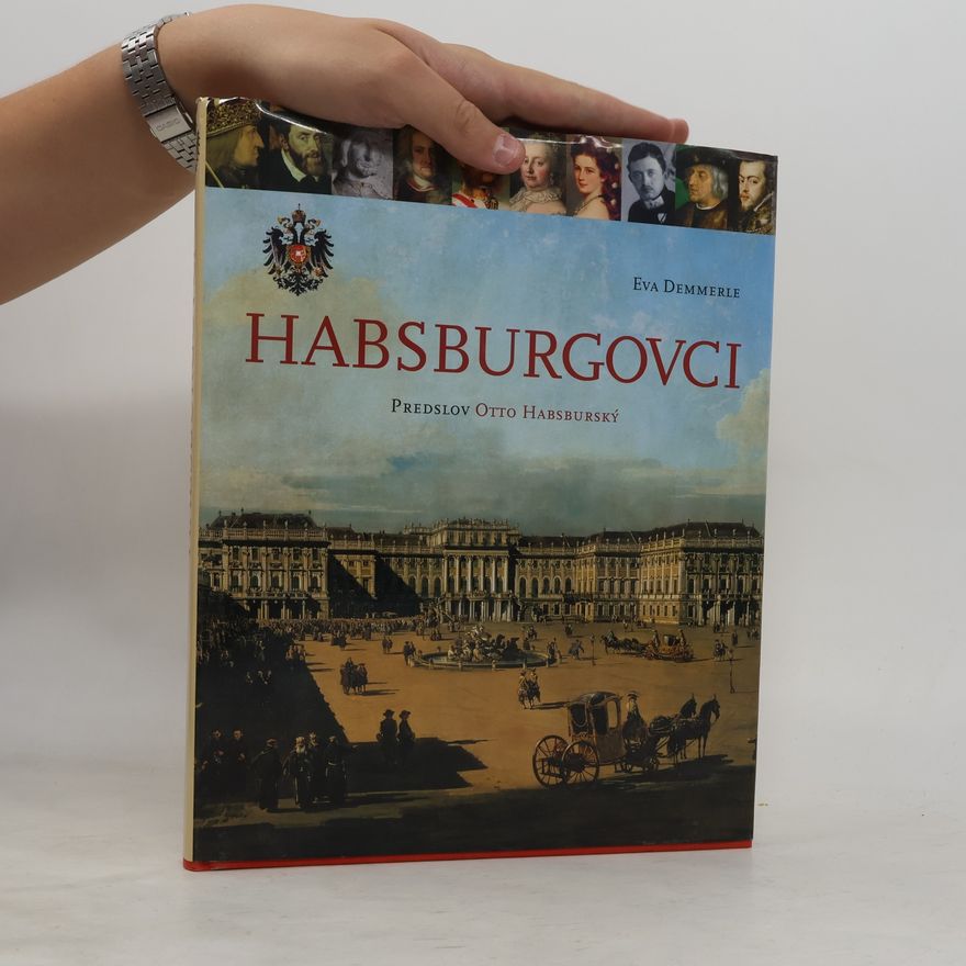 Eva Demmerle Habsburgovci