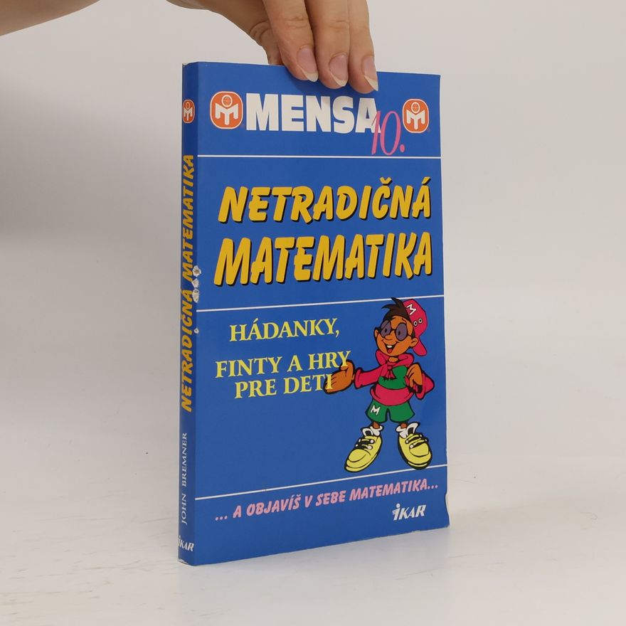 John Bremmer Netradiční matematika