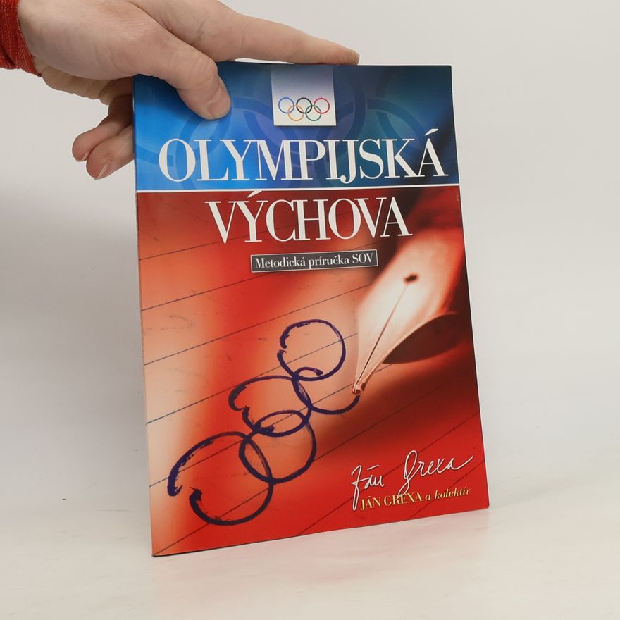 Ján Grexa Olympijská výchova