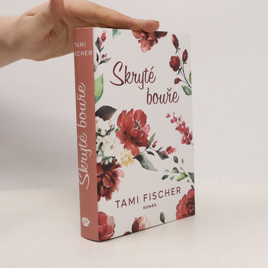 Tami Fischer Skryté bouře