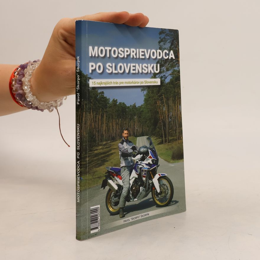 Pavol Škorpo Škorpík Motosprievodca po Slovensku