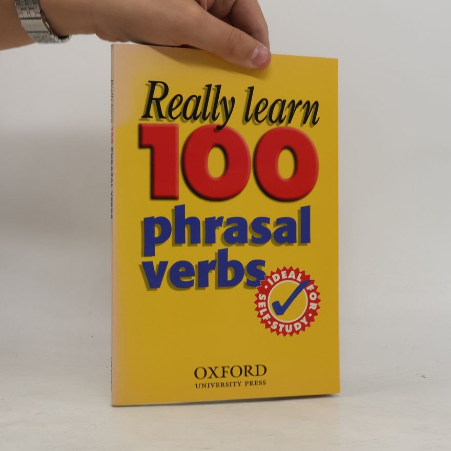 Autorenkollektiv Really learn 100 phrasal verbs