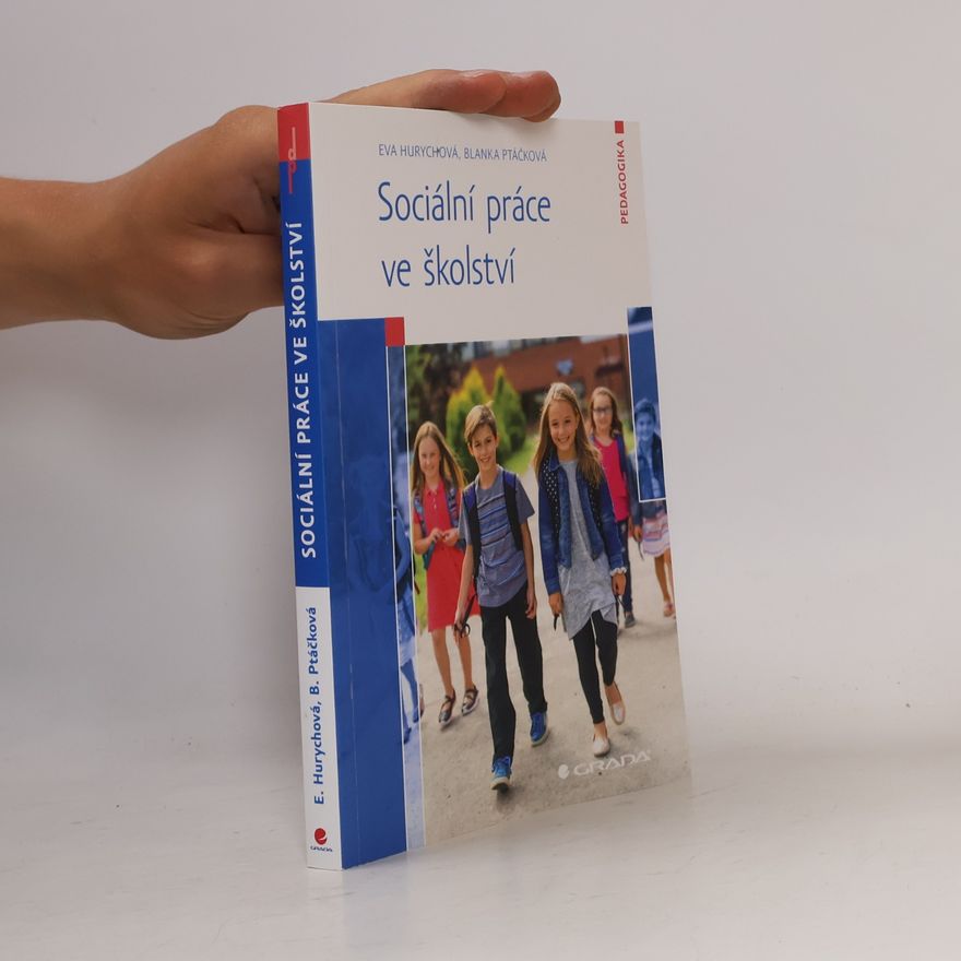 Blanka Ptáčková Sociální práce ve školství