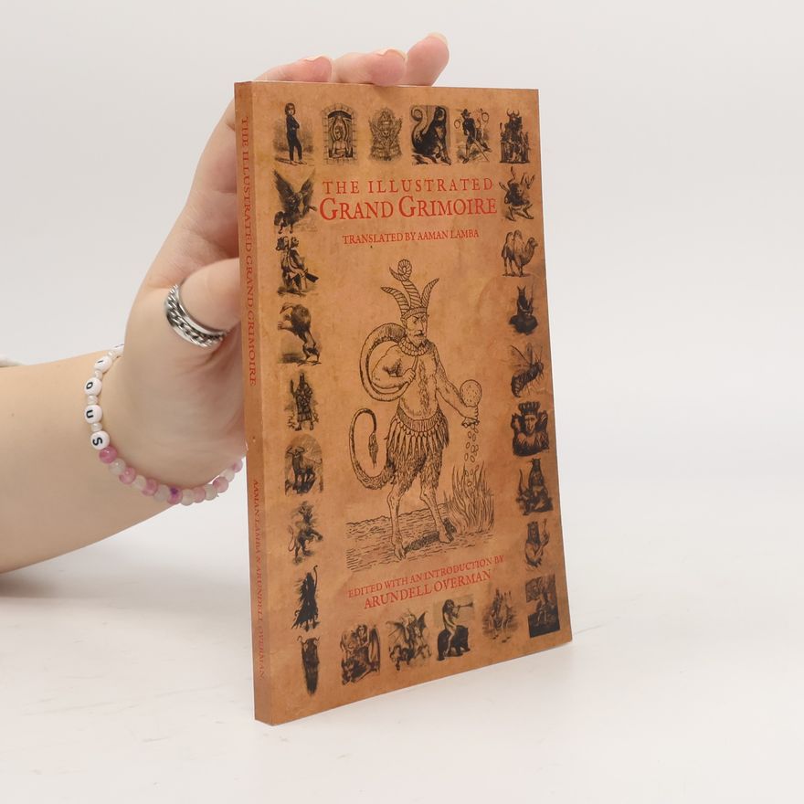 Aaman Lamba The Illustrated Grand Grimoire