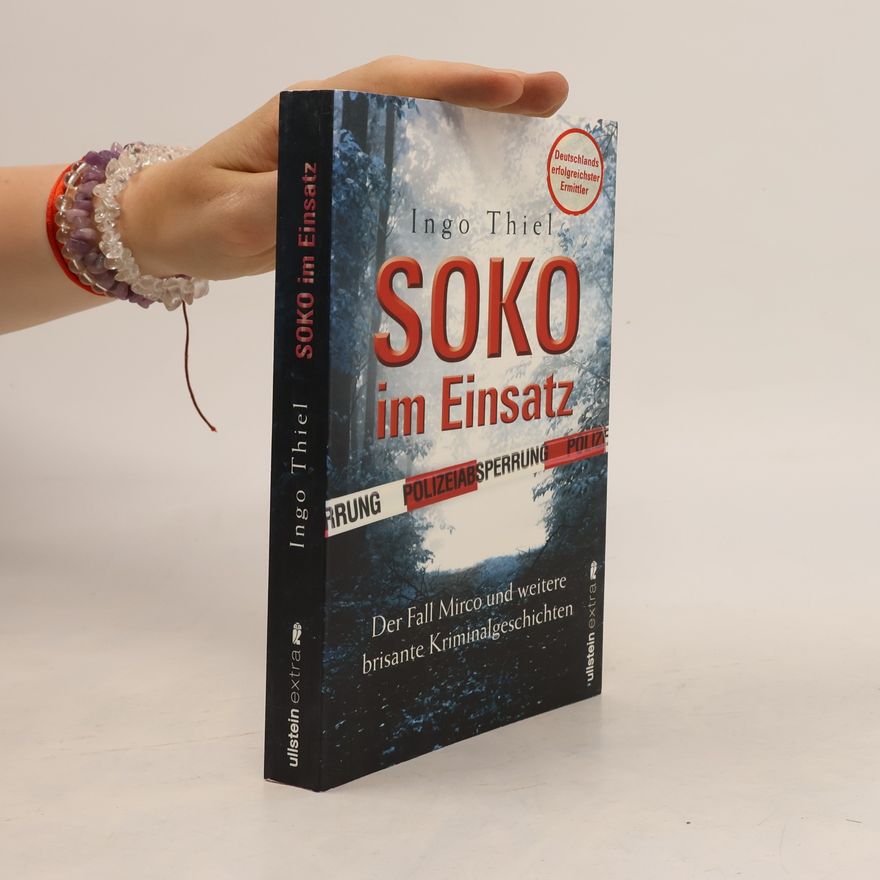 Ingo Thiel SOKO im Einsatz