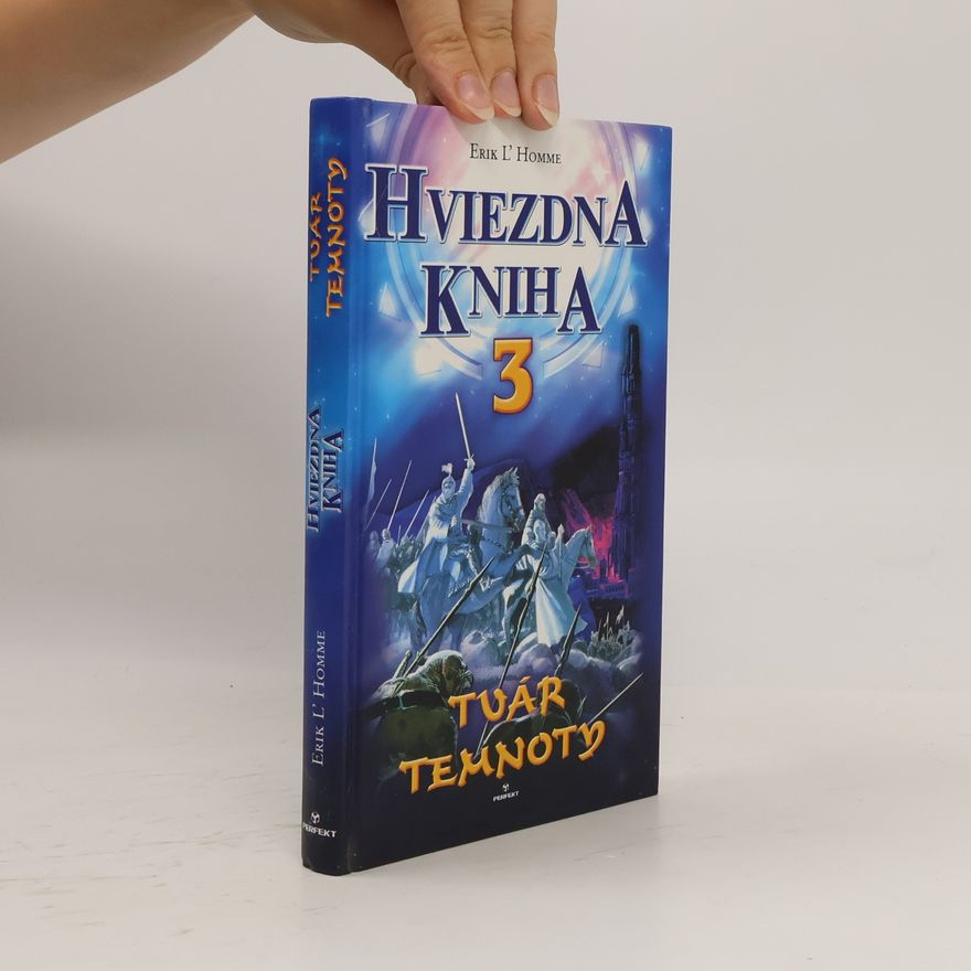Erik L. Homme Hviezdna kniha 3: Tvár temnoty