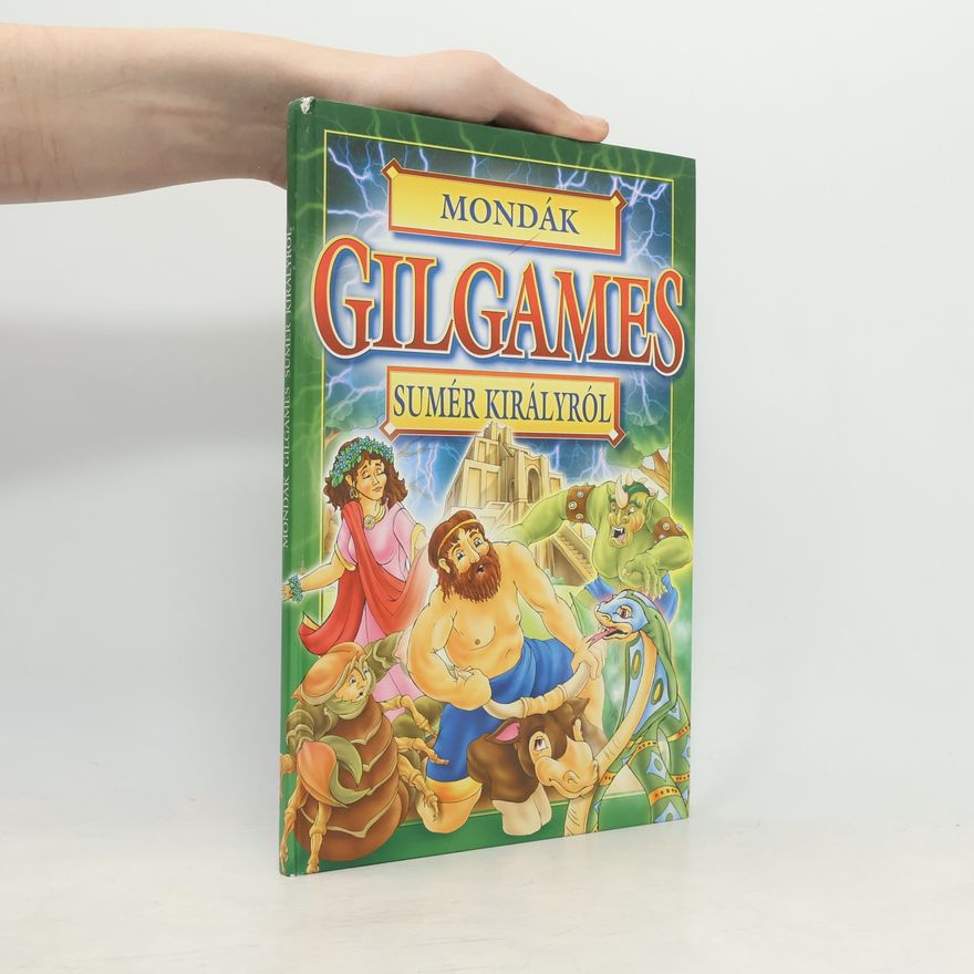 Bácsi Gy. Antal Gilgames
