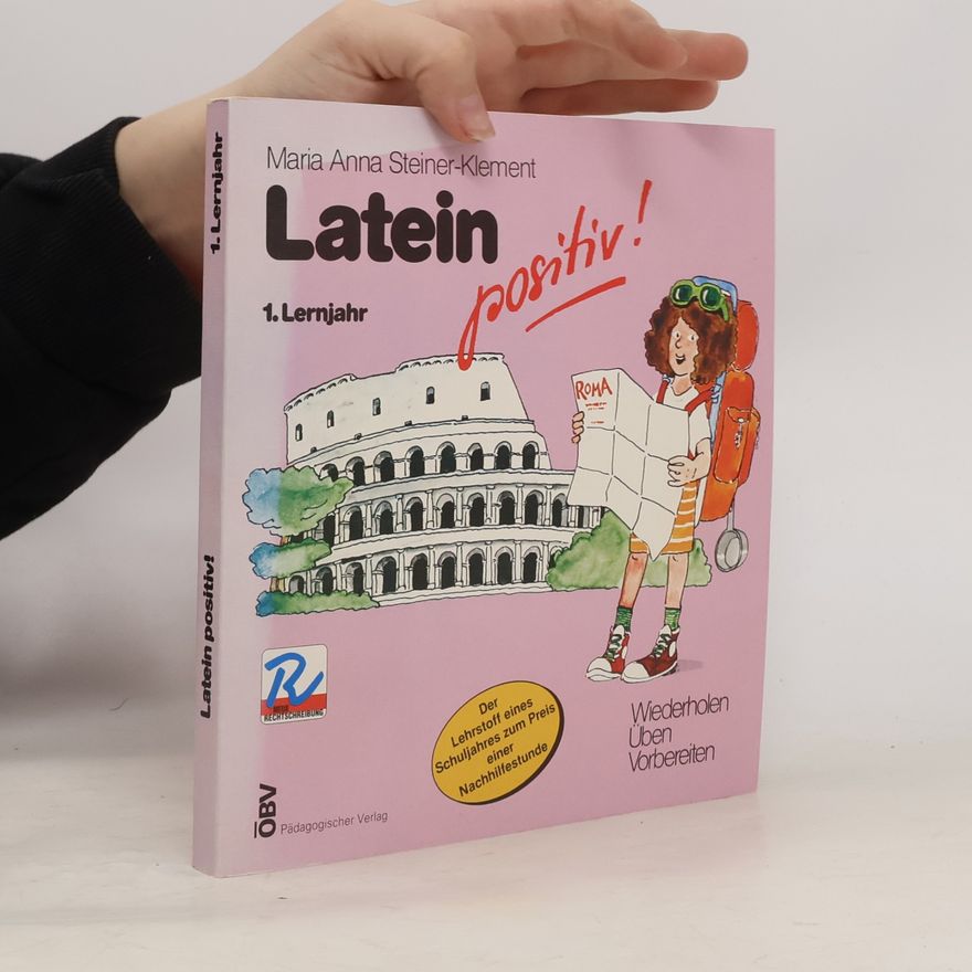 Autorenkollektiv Latein positiv!