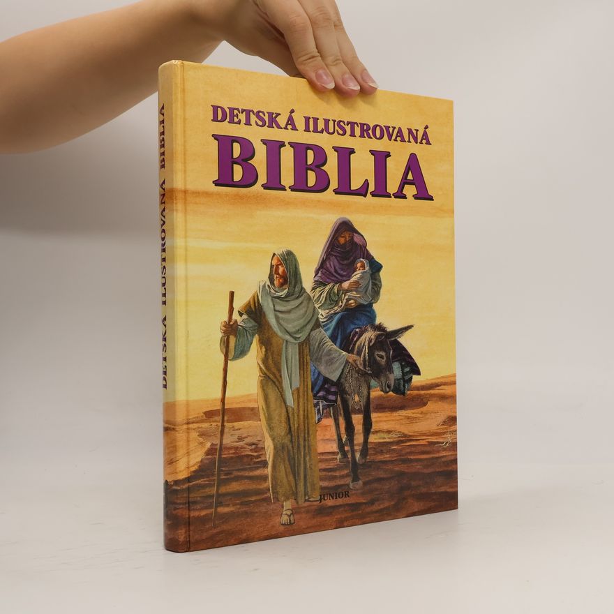 Iveta Pijáková Detská ilustrovaná Biblia