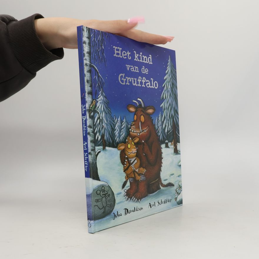 Julia Donaldson Het kind van de Gruffalo