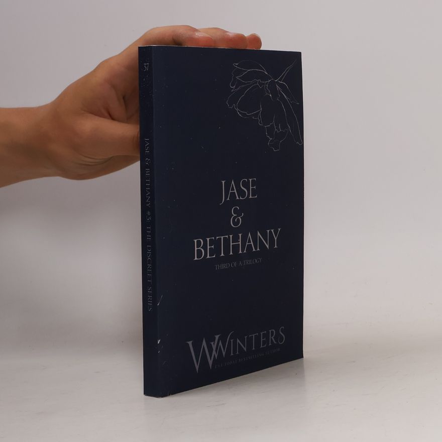 Willow Winters The Discreet Series - 3: Jase & Bethany
